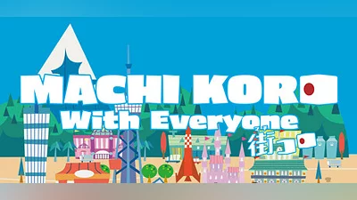 Сборник MACHI KORO With Everyone