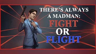 Сборник There's Always a Madman: Fight or Flight Demo