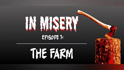 Сборник In Misery - Episode 1: The Farm
