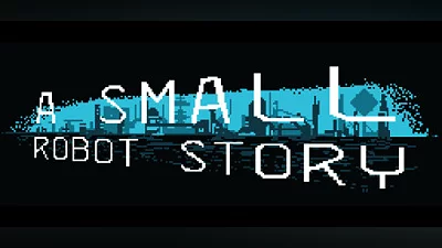 Сборник A Small Robot Story