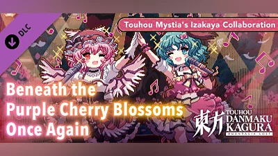 Сборник Touhou Danmaku Kagura Phantasia Lost: Touhou Mystia's Izakaya Collab "Beneath the Purple Cherry Blossoms Once Again"