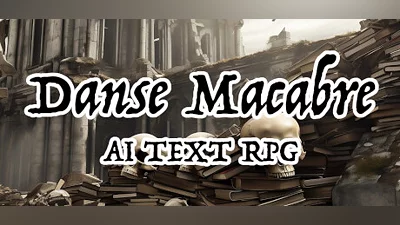 Сборник Danse Macabre AI Text RPG