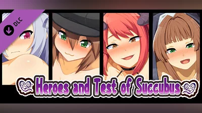 Сборник Heroes and Test of Succubus - Additional All-Ages Story & Graphics DLC