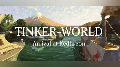 Сборник Tinker-World: Arrival at Kedhreon