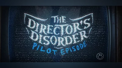 Сборник The Director's Disorder: Pilot Episode