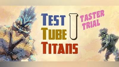 Сборник Test Tube Titans: Taster Trial