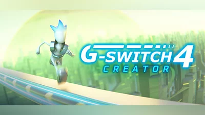 G-Switch 4: Creator