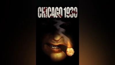 Chicago 1930 : The Prohibition standard edition на steam