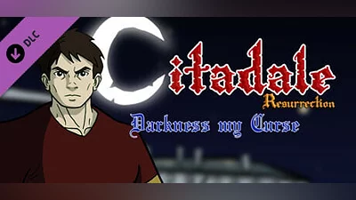 Citadale Resurrection - Darkness my Curse DLC (Steam key)