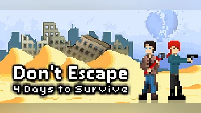 Dont Escape 4 Days to Survive (PC) [Global] [Standard]