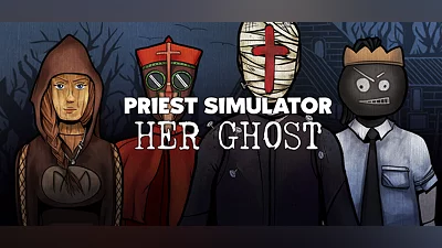 Priest Simulator: Her Ghost