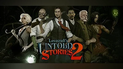 Lovecraft’s Untold Stories 2