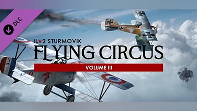 IL-2 Sturmovik: Flying Circus - Volume III (Steam key)