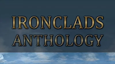 Ironclads: Anthology (Steam)