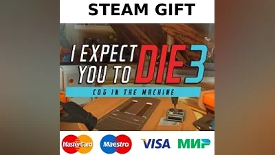 I Expect You To Die 3: Cog in the Machine | steam GIFT