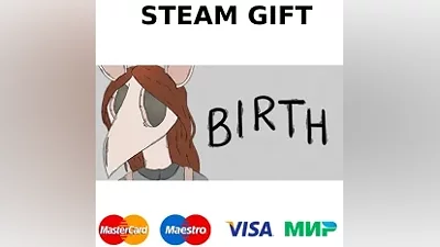 Birth | steam GIFT РОССИЯ +