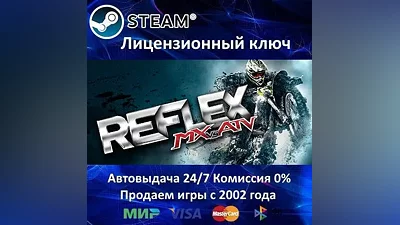 MX vs ATV Reflex Steam Key RU-CIS-UA АКЦИЯ