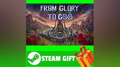 ВСЕ СТРАНЫ+РОССИЯ From Glory To Goo STEAM GIFT