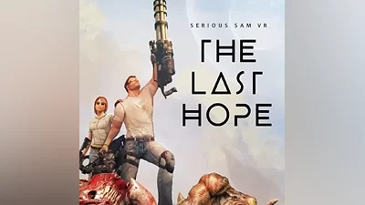 SERIOUS SAM VR: THE LAST HOPE STEAM КЛЮЧ
