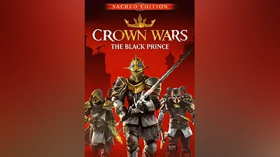 Crown Wars: The Black Prince - Sacred Edition КЛЮЧ