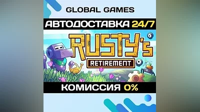 Rusty's Retirement STEAM GIFT АВТОДОСТАВКА
