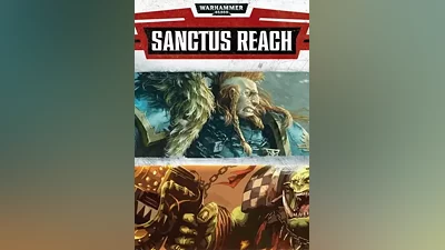 Warhammer 40,000: Sanctus Reach КЛЮЧ STEAM РФ+СНГ