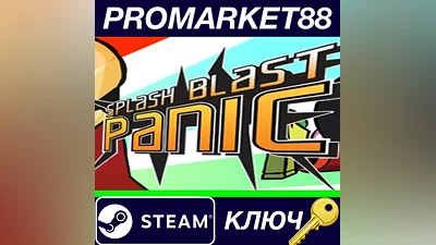 SPLASH BLAST PANIC Steam КЛЮЧ GLOBAL