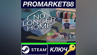 No Longer Home Steam КЛЮЧ GLOBAL