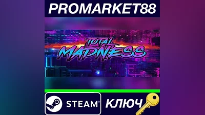 Total Madness Steam КЛЮЧ GLOBAL