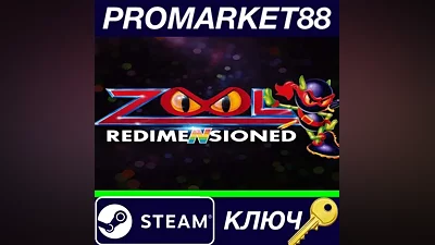 Zool Redimensioned Steam КЛЮЧ GLOBAL