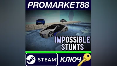 Impossible Stunts Steam КЛЮЧ GLOBAL