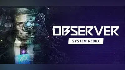 Observer: System Redux | АВТОДОСТАВКА RU Steam Gift