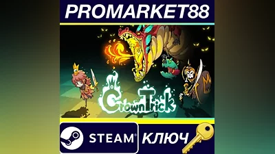 Crown Trick Steam КЛЮЧ GLOBAL