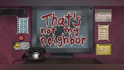 That's not my Neighbor | АВТОДОСТАВКА [RU Steam Gift]