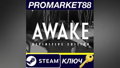AWAKE - Definitive Edition Steam КЛЮЧ GLOBAL