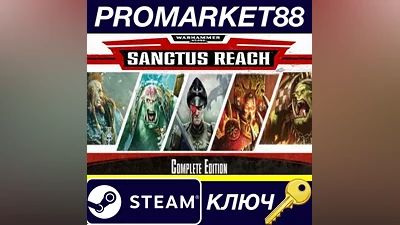 Warhammer 40,000: Sanctus Reach - Complete Edition St