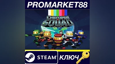 Chroma Squad Steam КЛЮЧ GLOBAL (NO TR)