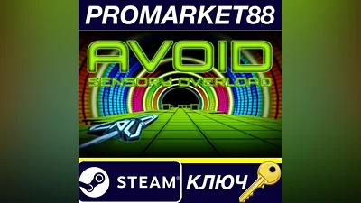 Avoid - Sensory Overload Steam КЛЮЧ GLOBAL