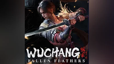 WUCHANG: FALLEN FEATHERS / DELUXE EDITION STEAM КЛЮЧ