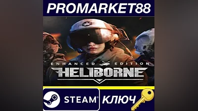Heliborne Enhanced Edition Steam КЛЮЧ GLOBAL