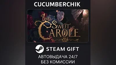 Bye Sweet Carole - Deluxe Edition STEAM GIFT AUTO RU+МИР