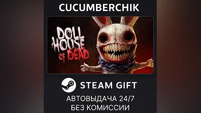 Dollhouse of Dead STEAM GIFT AUTO RU+МИР