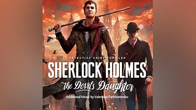 Sherlock Holmes: The Devil's Daughter Steam ключ Весь Мир Global + RU/CIS РФ Россия СНГ стим