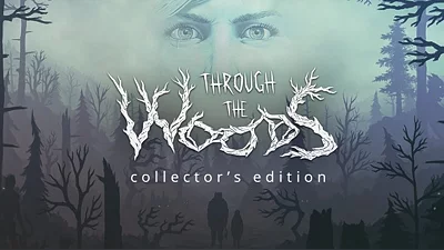 Through the Woods: Collector’s Edition (Steam)