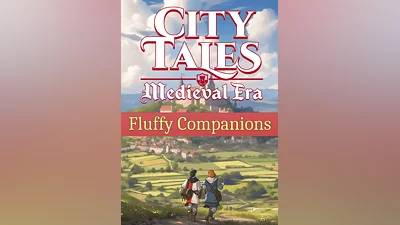 City Tales - Medieval Era - Fluffy Companions