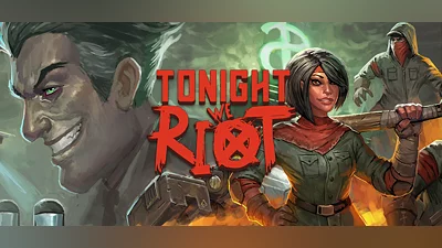 Tonight We Riot (PC) [Global] [Standard]