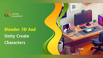 Blender 3D and Unity Create Characters [ANDORRA] [Standard]