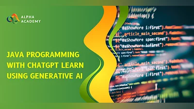 Java Programming with ChatGPT Learn using Generative AI [Global] [Standard]