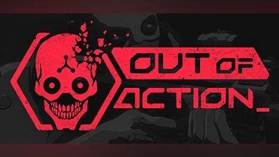 Out of Action