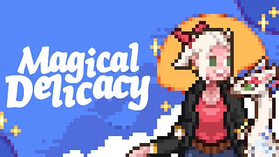 Magical Delicacy